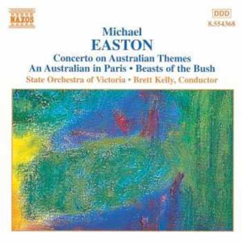 Album Brett Kelly: Concerto On Australian Themes, An Australian In Paris, Beasts Of The Buch