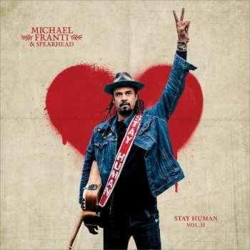 Album Michael Franti And Spearhead: Stay Human Vol. II