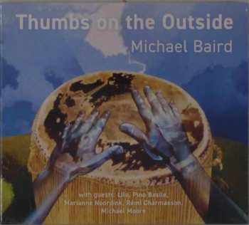 CD Michael Baird: Thumbs On The Outside DIGI
