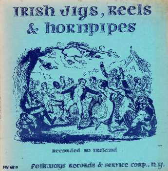 Album Willie Clancy: Irish Jigs, Reels & Hornpipes Recorded In Ireland