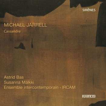 CD Ensemble Intercontemporain: Cassandre