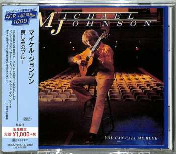 Album Michael Johnson: You Can Call Me Blue