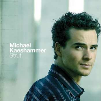 CD Michael Kaeshammer: Strut