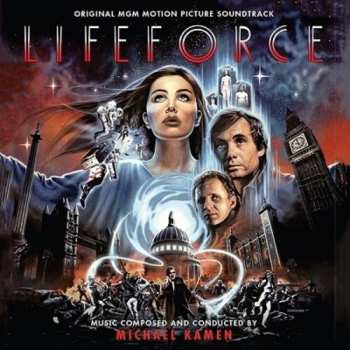 Album Michael Kamen: Lifeforce (Original MGM Motion Picture Soundtrack)