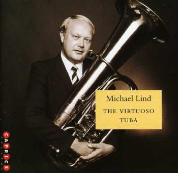 CD Michael Lind: The Virtuoso Tuba