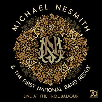 CD Michael Nesmith & The First National Band: Live At The Troubadour