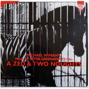 LP Michael Nyman: Music For Peter Greenaway's Film A Zed & Two Noughts