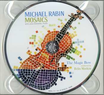CD Michael Rabin: Mosaics/The Magic Bow