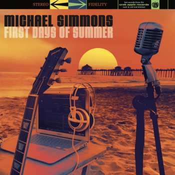 LP Michael Simmons: First Days of Summer