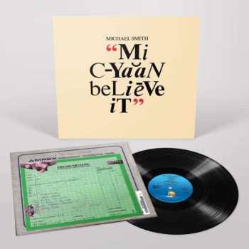 LP Michael Smith: Mi Cyaan Believe It (remastered)