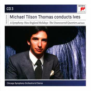 4CD/Box Set The Chicago Symphony Orchestra: Michael Tilson Thomas Conducts Ives