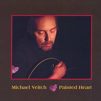Album Michael Veitch: Painted Heart