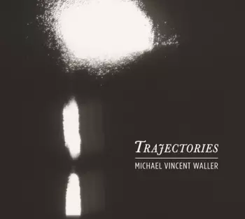 Trajectories