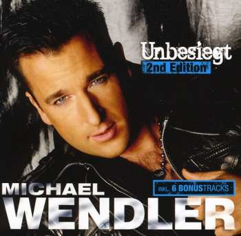 CD Michael Wendler: Unbesiegt