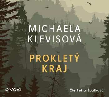 Album Michaela Klevisová: Prokletý Kraj