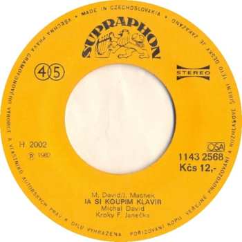 SP Michal David: Dívčí Pláč (Lei, Lei, Lei) / Já Si Koupím Klavír