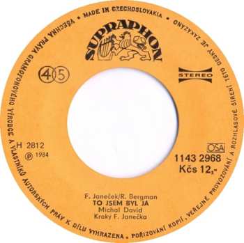 SP Michal David: To Se Oslaví / To Jsem Byl Já