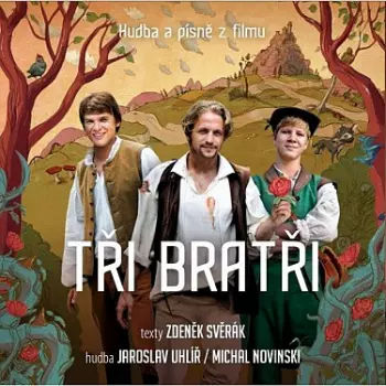 Jaroslav Uhlíř: Tři Bratři