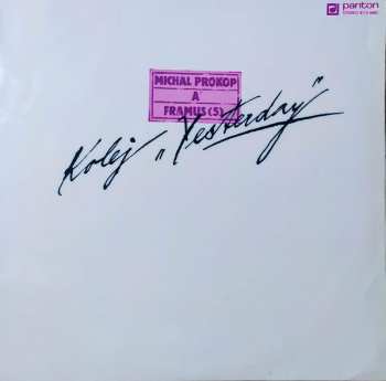 LP Michal Prokop: Kolej "Yesterday"