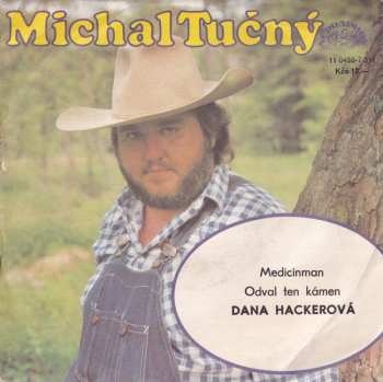 SP Michal Tučný: Medicinman / Odval Ten Kámen 