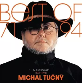 Michal Tučný: Best Of 71-94 / 24 Zlatých Hitů