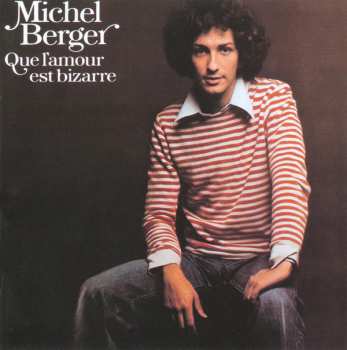 CD Michel Berger: Que L'amour Est Bizarre