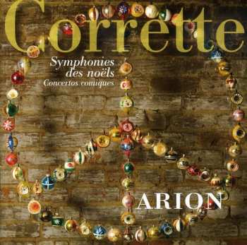 CD Michel Corrette: Symphonies des Noëls - Concertos comiques