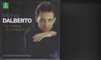 17CD Michel Dalberto: The Making Of A Musician - Complete Erato Recordings