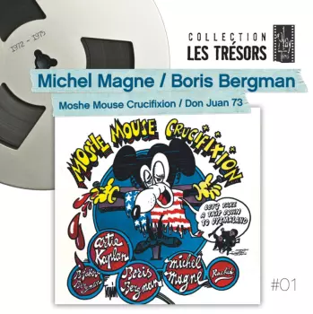 Michel Magne: Moshe Mouse Crucifixion / Don Juan 73