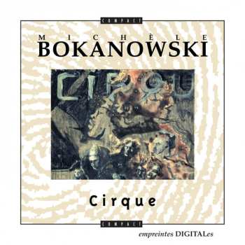 Album Michèle Bokanowski: Cirque