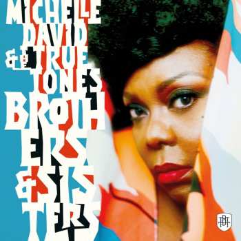 CD Michelle David: Brothers & Sisters
