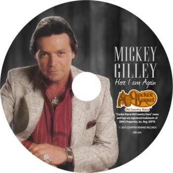 CD Mickey Gilley: Here I Am Again