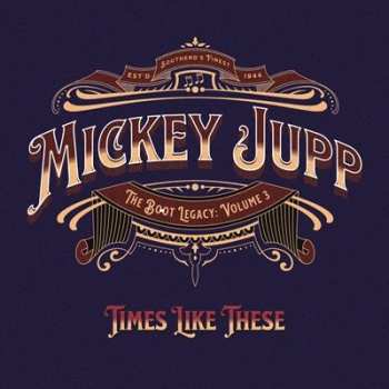 Album Mickey Jupp: Times Like These (The Boot Legacy: Volume 3)