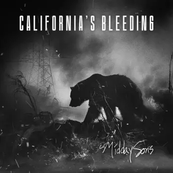 Midday Sons: California's Bleeding