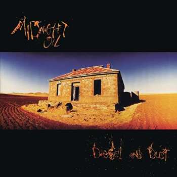 LP Midnight Oil: Diesel And Dust