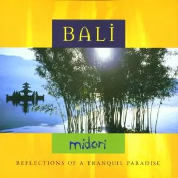 Bali - Reflections Of A Tranquil Paradise