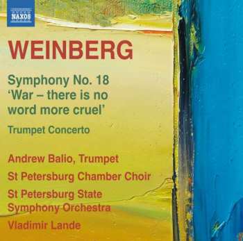 CD نيسم جلال: Symphony No. 18 'War - There Is No Word More Cruel' / Trumpet Concerto