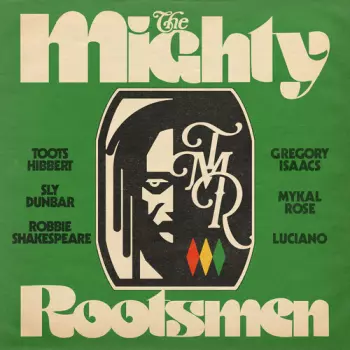 Mighty Rootsmen: Mighty Rootsmen