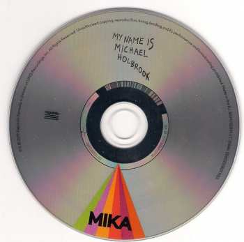 CD MIKA: My Name Is Michael Holbrook
