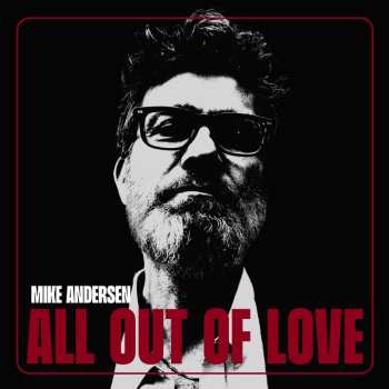 Album Mike Andersen: All Out Of Love