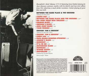 CD Mike Bloomfield: Between The Hard Place And The Ground / Cruisin' For A Bruisin'