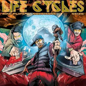 LP Mike Flips: Life Cycles