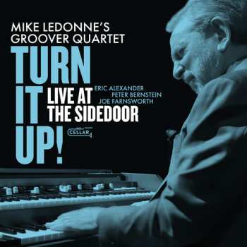 Album Mike Ledonne: Turn It Up Live At The Sidedoor