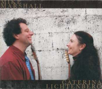 CD Mike Marshall: Mike Marshall And Caterina Lichtenberg