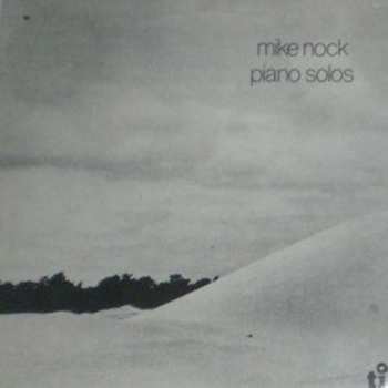 Album Mike Nock: Piano Solos