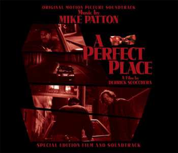 2CD Mike Patton: A Perfect Place (Original Motion Picture Soundtrack)