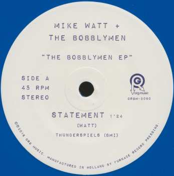 SP Mike Watt: The Bobblymen EP