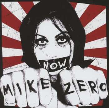 CD Mike Zero: Now