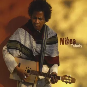 Mikea: Taholy