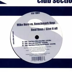 Mike/noyz Benc Nero: Real Bass-give It All